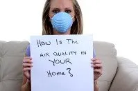 how is the air quality in your home?
