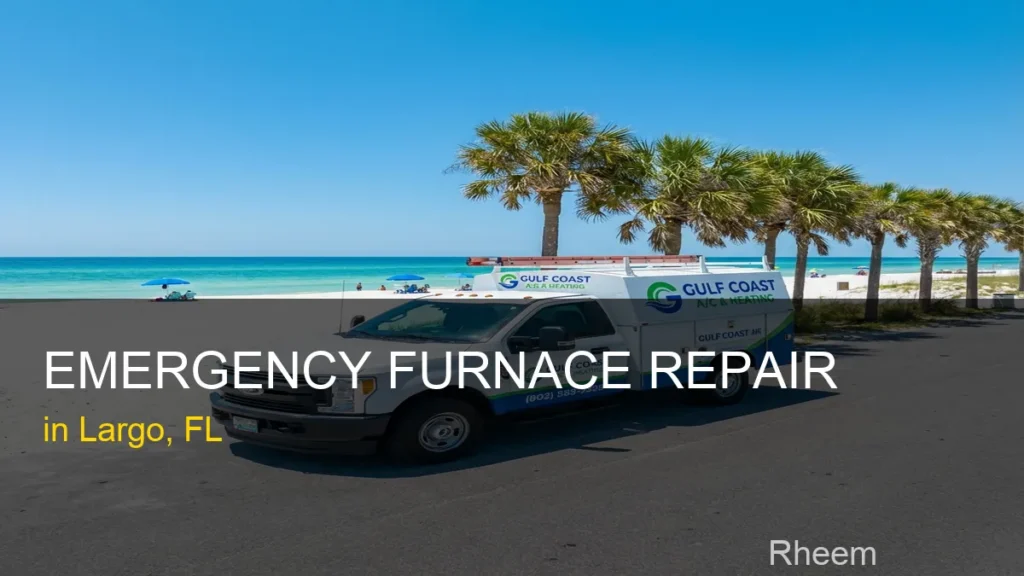 Emergency Furnace Repair in Largo - Rheem