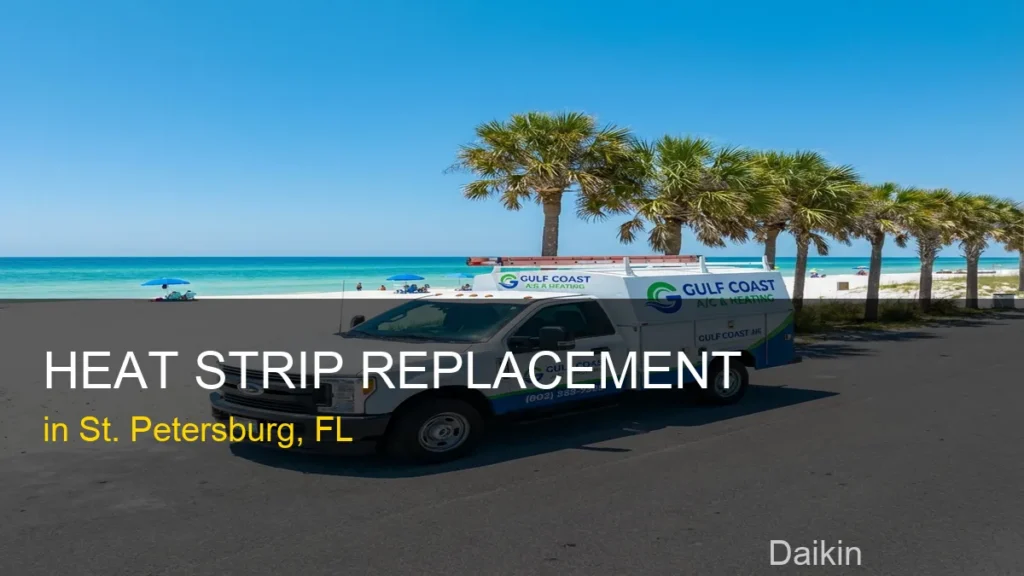 Heat Strip Replacement in St. Petersburg - Daikin