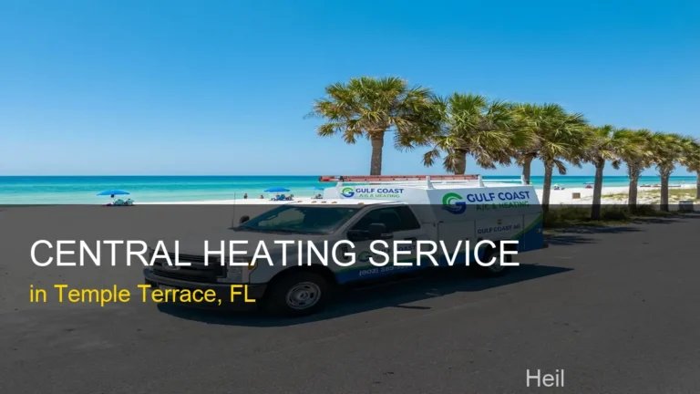 Central Heating Service in Temple Terrace - Heil