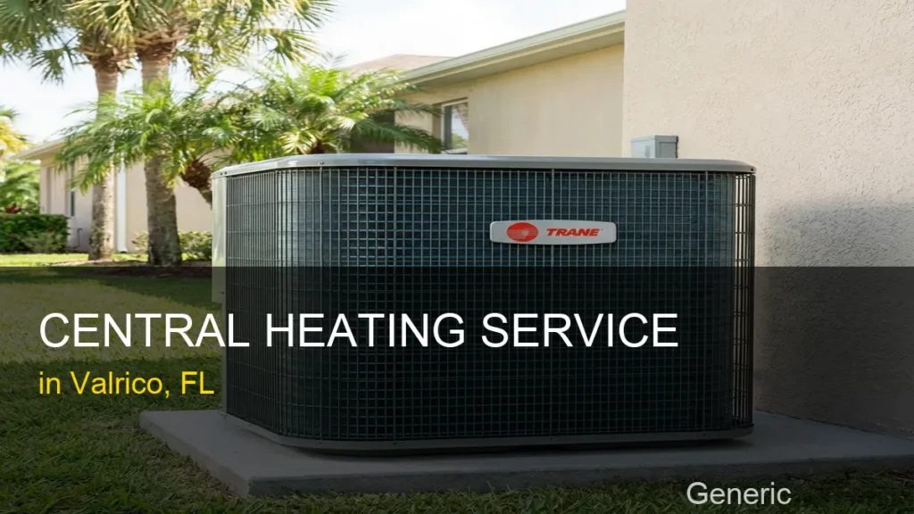 Central Heating Service in Valrico - Generic